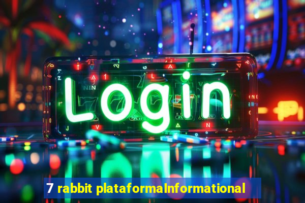 7 rabbit plataformaInformational