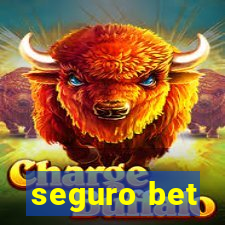 seguro bet