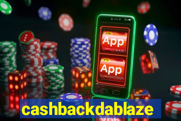 cashbackdablaze