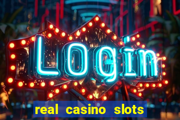 real casino slots for real money