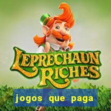 jogos que paga dinheiro de verdade no paypal