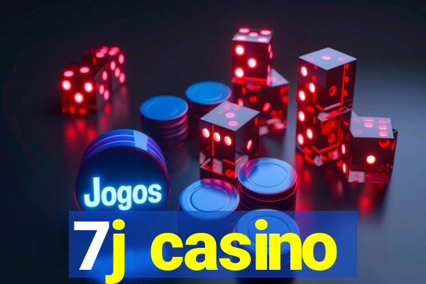 7j casino