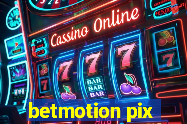 betmotion pix