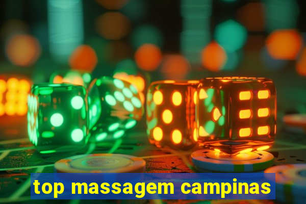 top massagem campinas