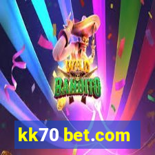 kk70 bet.com