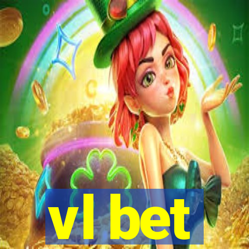 vl bet