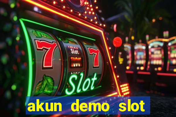 akun demo slot pragmatic play