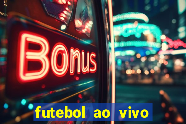 futebol ao vivo multi canais