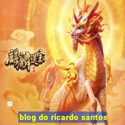 blog do ricardo santos