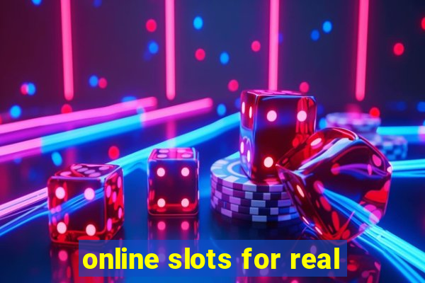 online slots for real