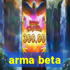 arma beta