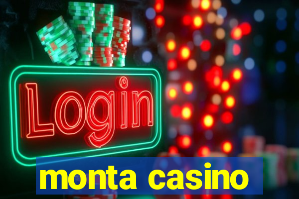 monta casino