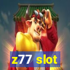 z77 slot