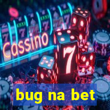 bug na bet