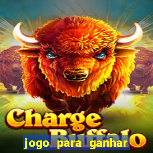 jogo para ganhar dinheiro no celular