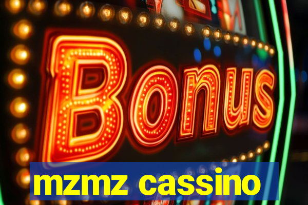 mzmz cassino