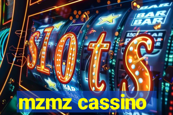 mzmz cassino