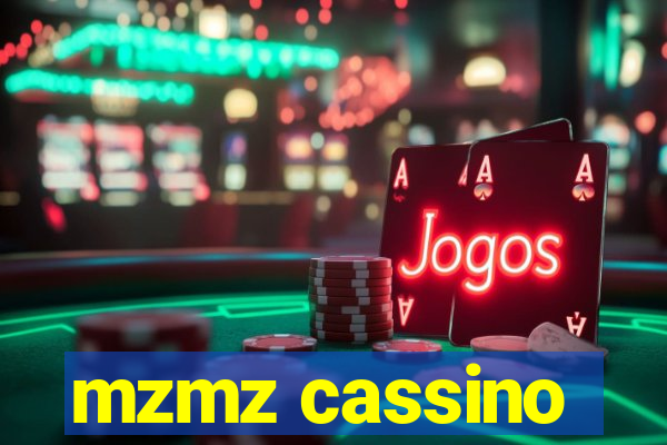 mzmz cassino