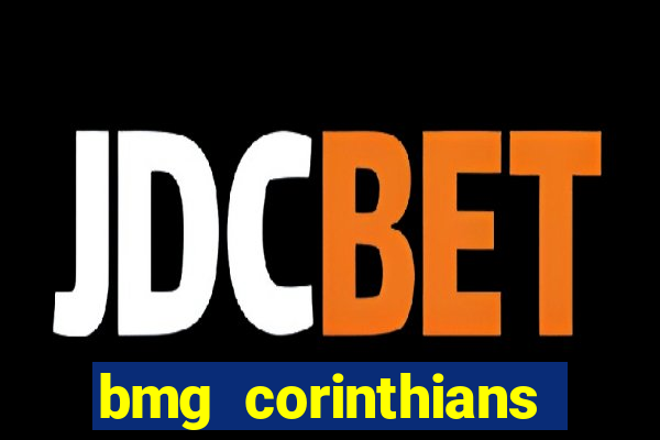 bmg corinthians menor de 18 anos