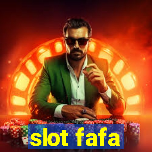 slot fafa