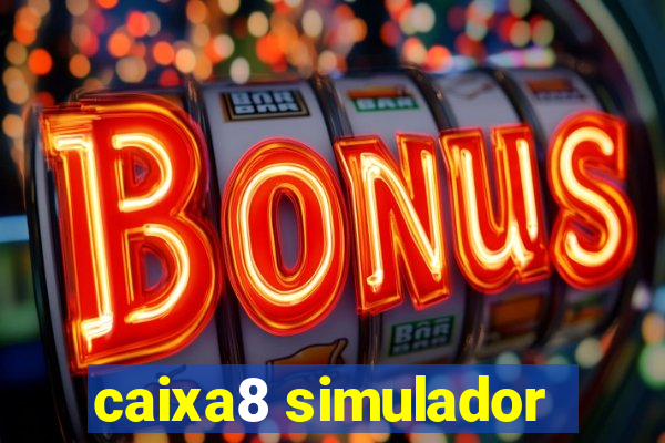 caixa8 simulador