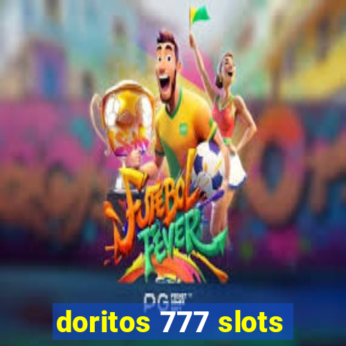 doritos 777 slots