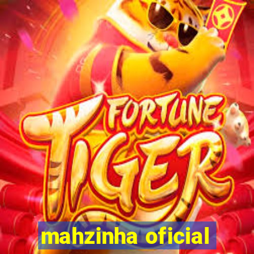 mahzinha oficial