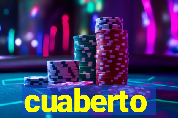 cuaberto