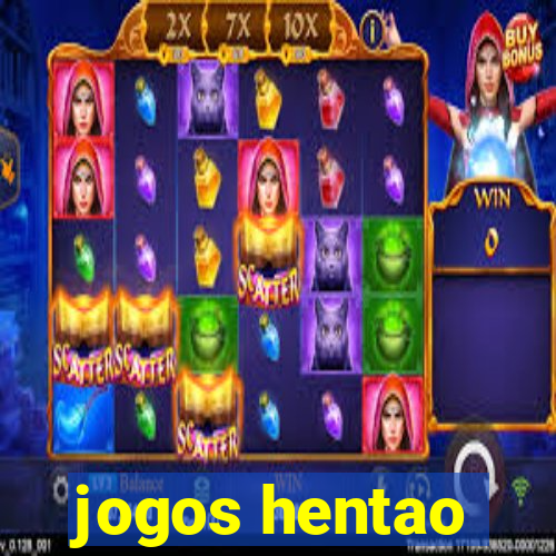 jogos hentao