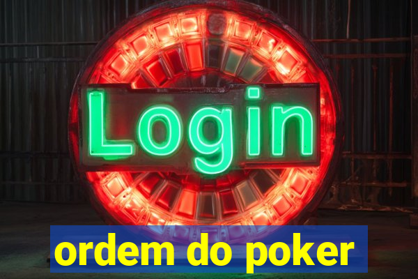 ordem do poker