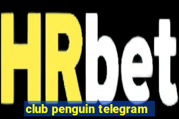 club penguin telegram