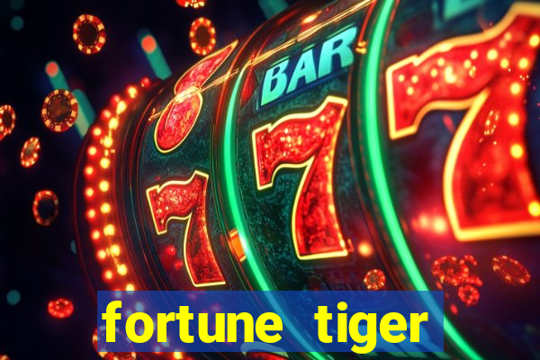 fortune tiger plataforma pagante