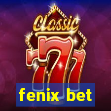 fenix bet