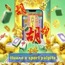 ituano x sport palpite