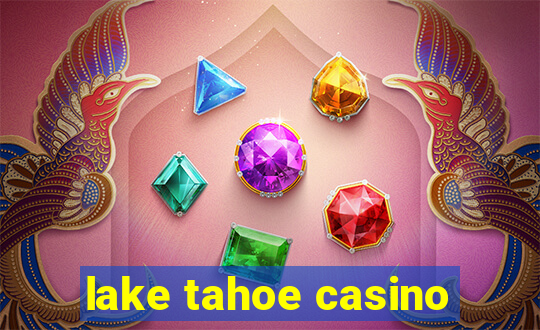 lake tahoe casino