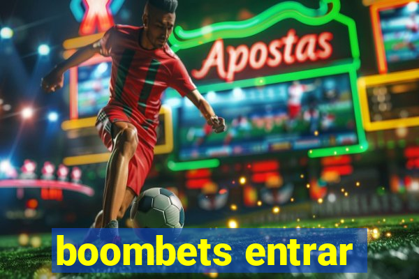 boombets entrar