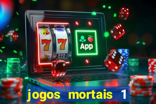 jogos mortais 1 online hd