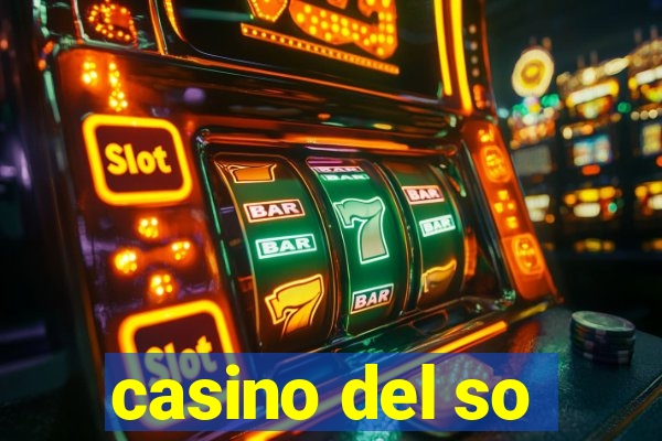 casino del so