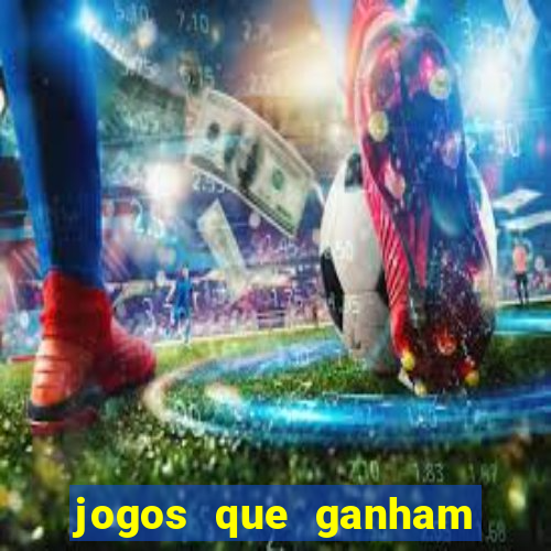 jogos que ganham dinheiro no cadastro