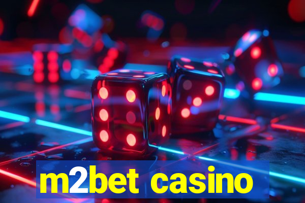 m2bet casino