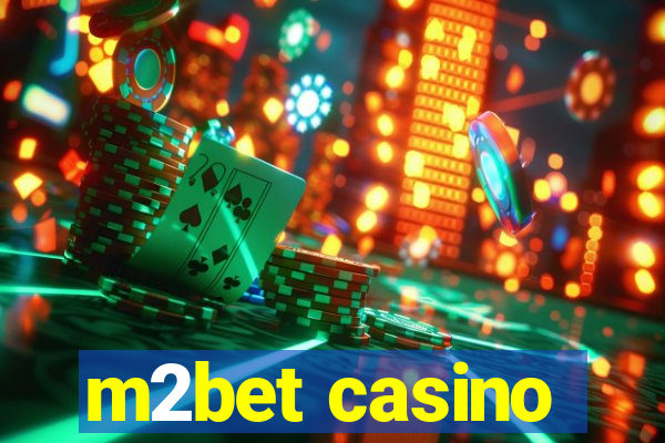 m2bet casino