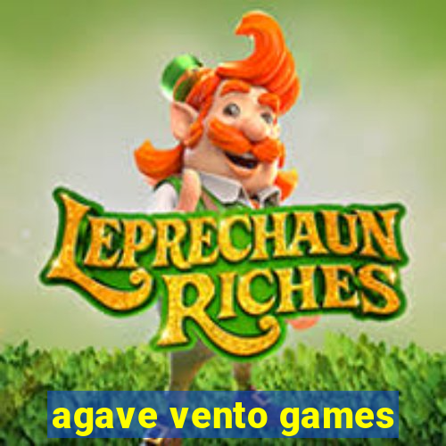 agave vento games