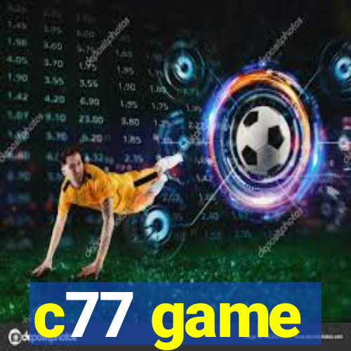 c77 game