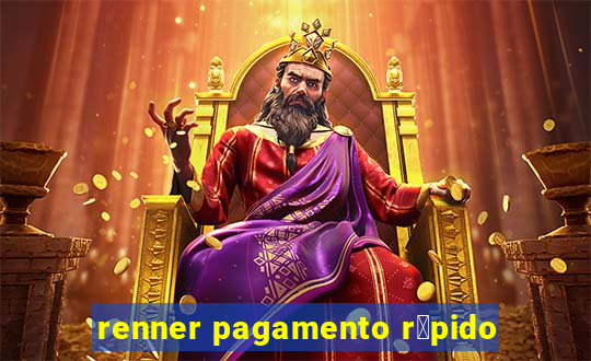 renner pagamento r谩pido