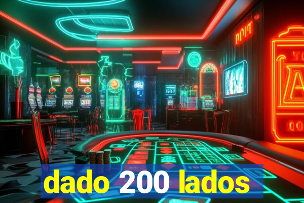 dado 200 lados