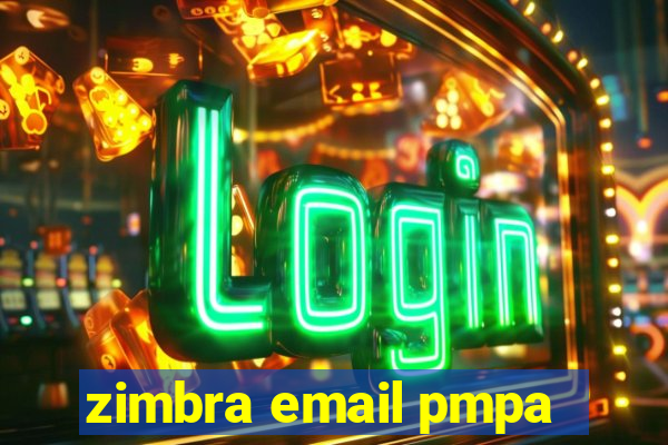 zimbra email pmpa