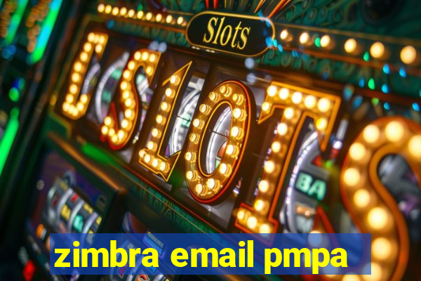 zimbra email pmpa