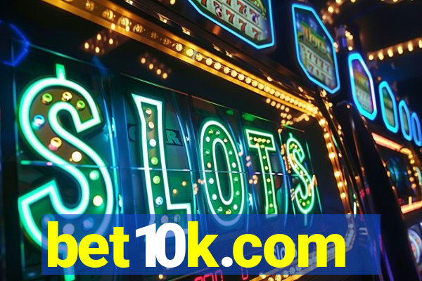 bet10k.com