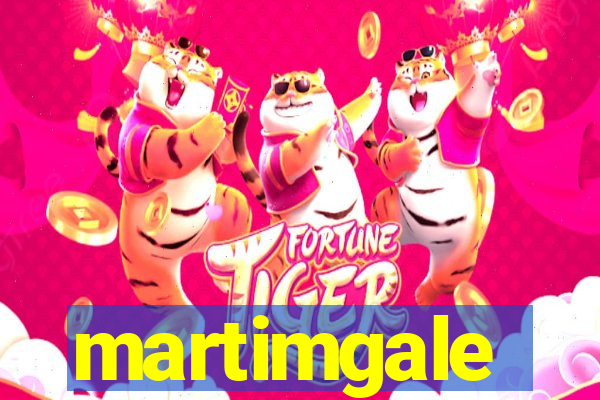 martimgale