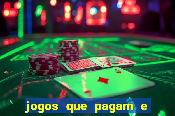 jogos que pagam e nao precisa depositar